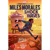 Miles Morales: Shock Waves (Original Spider-Man Graphic Novel) - Paperback