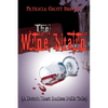 The Wine Stain: (A Dutch East Indies Folk Tale) - Paperback