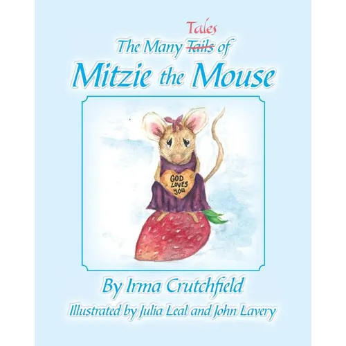 The Many Tales of Mitzie Mouse - Paperback