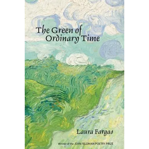 The Green of Ordinary Time - Paperback