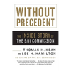 Without Precedent: The Inside Story of the 9/11 Commission - Paperback