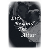 Lies Beyond The Altar - Paperback