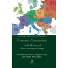 Contested Communities: Small, Minority and Minor Literatures in Europe - Hardcover
