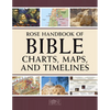 Rose Handbook of Bible Charts, Maps, and Timelines - Paperback