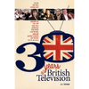30 Years of British Television - Paperback
