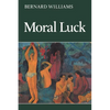 Moral Luck: Philosophical Papers 1973 1980 - Paperback