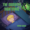 The Monster Nightmare - Paperback