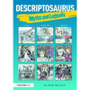 Descriptosaurus: Myths & Legends - Paperback