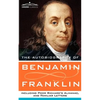 The Autobiography of Benjamin Franklin, Including Poor Richard's Almanac, and Familiar Letters - Paperback