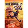 Miles Morales: Shock Waves (Original Spider-Man Graphic Novel) - Hardcover