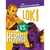 Loki vs. Hermes: The Trickster Showdown - Paperback