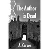 The Author is Dead - Paperback