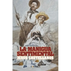 La manigua sentimental - Paperback