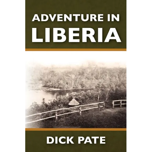 Adventure in Liberia - Paperback