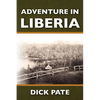 Adventure in Liberia - Paperback