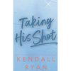 Taking His Shot - Paperback