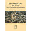 Music in Tolkien's Work and Beyond - Paperback
