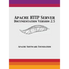 Apache HTTP Server Documentation Version 2.5 - Hardcover