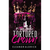Tortured Crown: A Forbidden Age-Gap Romance - Paperback