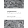 Beyond Borealism: New Perspectives on the North - Paperback