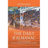 The Daily B'Almanac: Tips and Wisdom for the Serious Basketball Player - Paperback
