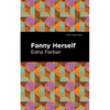 Fanny Herself - Paperback