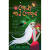 Candy and Creeps, A Witchy Candy Shop Mystery, Book 2 - Paperback
