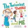 The Twinniest Twins and Me - Paperback