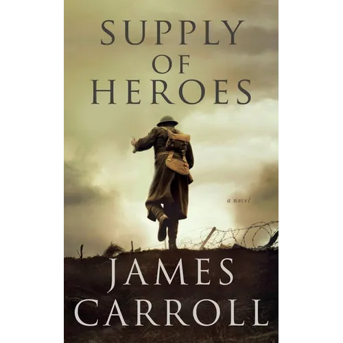 Supply of Heroes - Paperback