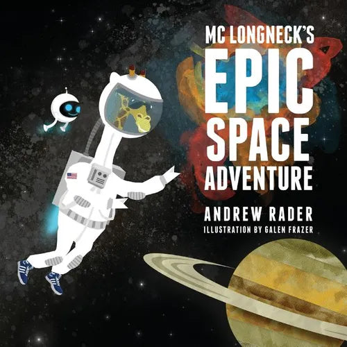 MC Longneck's Epic Space Adventure - Paperback