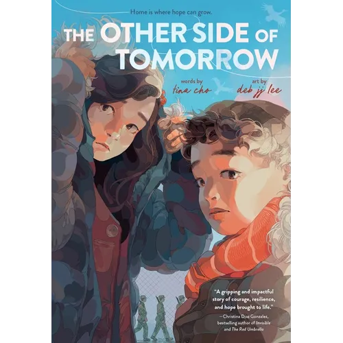 The Other Side of Tomorrow: A Graphic Novel - Hardcover