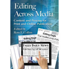Editing Across Media: Content and Process for Print and Online Publication - Paperback
