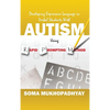 Developing Expressive Language in Verbal Students With Autism Using Rapid Prompting Method - Hardcover