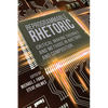 Reprogrammable Rhetoric: Critical Making Theories and Methods in Rhetoric and Composition - Paperback