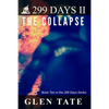 299 Days: The Collapse - Paperback