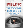 The Footage That Shook America - Paperback