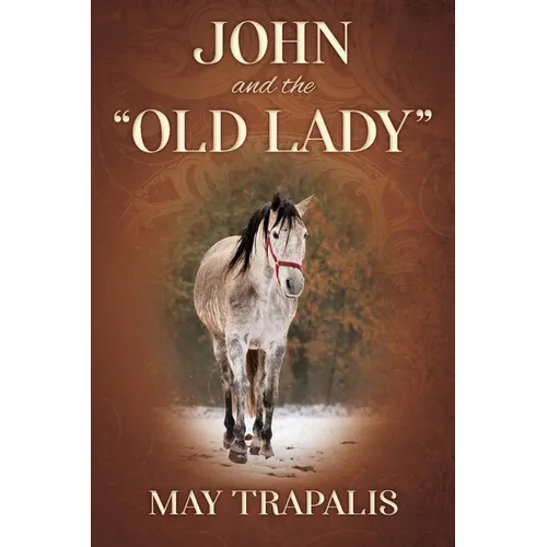 John and the "Old Lady" - Paperback