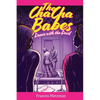 The Cha Cha Babes Dance with the Devil - Paperback