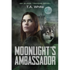 Moonlight's Ambassador - Paperback