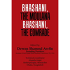Bhashani, the Maulana Bhashani, the Comrade - Paperback