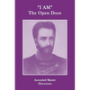 "I AM" The Open Door: Ascended Master Discourses - Paperback