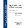The Economic Logic of Illegal Immigration - Paperback