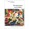 Decolonization and Conflict: Colonial Comparisons and Legacies - Paperback