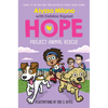 Project Animal Rescue (Alyssa Milano's Hope #2) - Hardcover