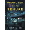 Promoted with Tenure - Paperback