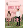 Would You Rather - Paperback
