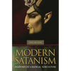 Modern Satanism: Anatomy of a Radical Subculture - Hardcover