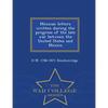 Mexican Letters Written During the Progress of the Late War Between the United States and Mexico - War College Series - Paperback