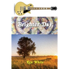 Brighter Day - Paperback