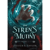 The Syren's Mutiny (Hardcover) - Hardcover